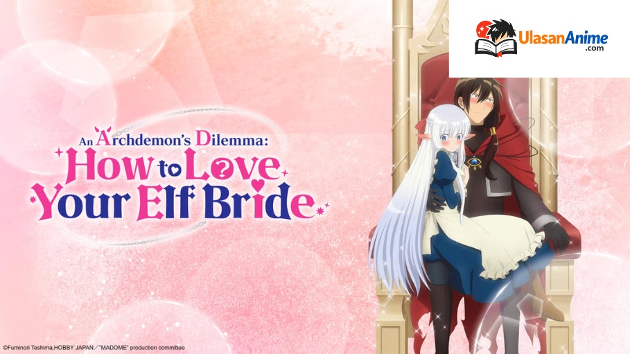 crunchyroll.com/an-archdemons-dilemma-how-to-love-your-elf-bride