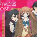 Anonymous Noise: Is This Anime Worth the Hype? [Spoiler-Free Review]