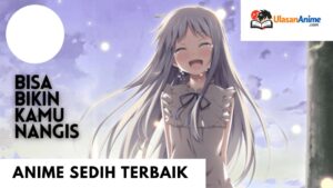 Anime Sedih Terbaik