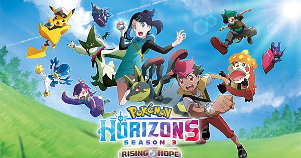 Harapan Baru Pokémon Horizons Musim 3 Bagian 2: Ulasan Serial Anime
