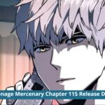 Kembali ke Sekolah: Tanggal Rilis & Alur Teenage Mercenary Bab 115