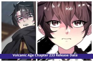 Kembalinya Joo Seo Cheon: Volcanic Age Chapter 233 Rilis dan Detail Lainnya