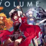 RWBY Volume 6: Is It Worth the Hype? [Spoiler-Free Review]